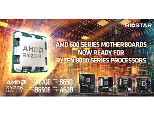 BIOSTAR TUYÊN BỐ CẬP NHẬT BIOS HỖ TRỢ CÁC BỘ VI XỬ LÝ AMD RYZEN DÒNG 8000 MỚI NHẤT